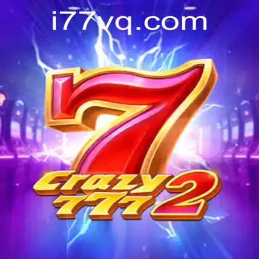 Discover the Thrills of Crazy7772: A New Era of Gaming at 77vq.com