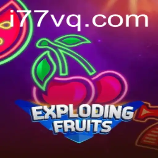 Exploring the Vibrant World of ExplodingFruits: A Juicy Adventure