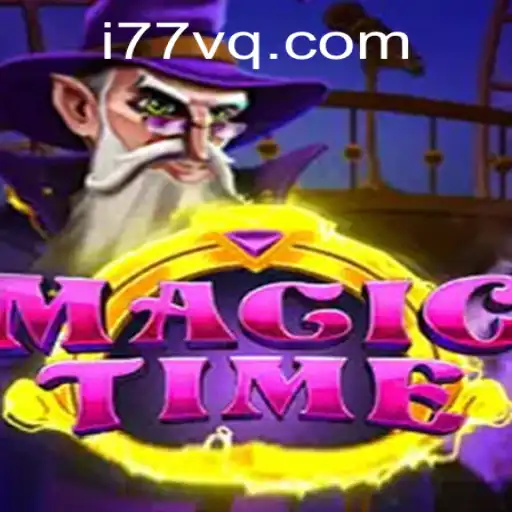 Discover the Enchanting World of MagicTime: A Guide to Adventure and Strategy